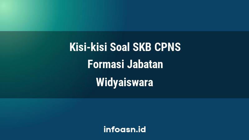 Kisi-Kisi Soal SKB CPNS Formasi Widyaiswara Ahli Pertama